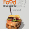 Fast Food: The Lure and the Trap
