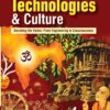 Ancient Indian Science, Technologies & Culture: Decoding the Vedas from Engineering to Consciousness